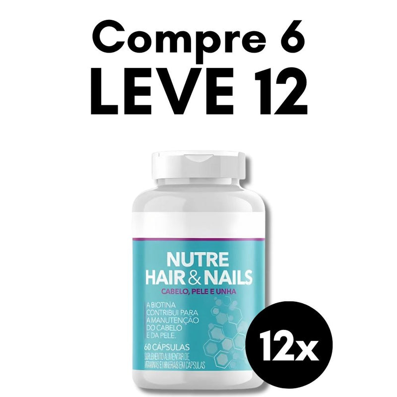 Nutre Hair & Nails 60cp - Suplemento Natural - Promoção Exclusiva + Frete Grátis