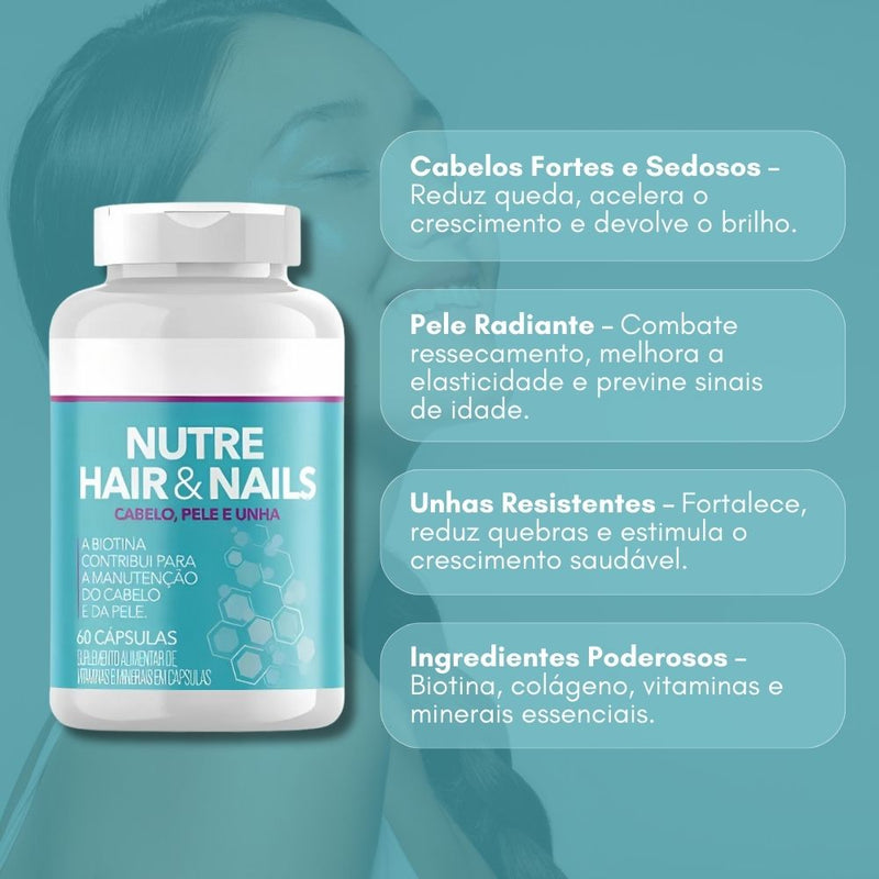 Nutre Hair & Nails 60cp - Suplemento Natural - Promoção Exclusiva + Frete Grátis